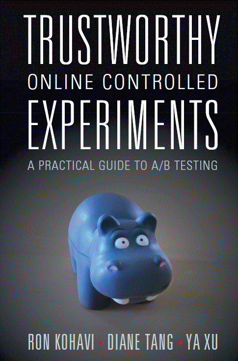 Trustworthy Online Controlled Experiments: Practical Guide to A/B Testing